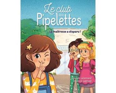 Le club des pipelettes