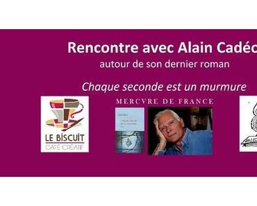 Rencontre avec Alain Cadéo