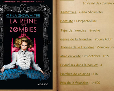 Chroniques de Zombieland T3 - La reine des zombies - Gena Showalter