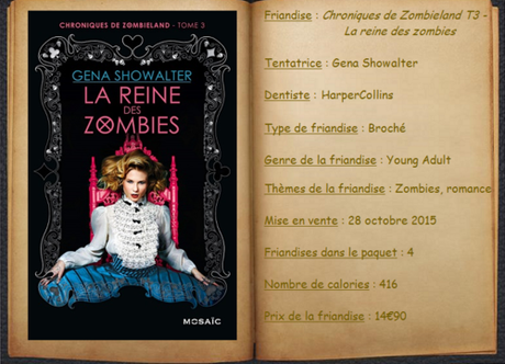 Chroniques de Zombieland T3 - La reine des zombies - Gena Showalter