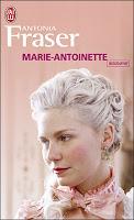 Marie-Antoinette d'Antonia Fraser : ma première biographie