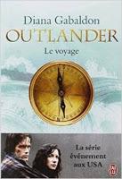 Outlander T.3 Le voyage de Diana Gabaldon : retour au 18ème siècle !