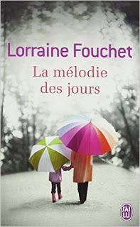 La mélodie des jours, Lorraine Fouchet