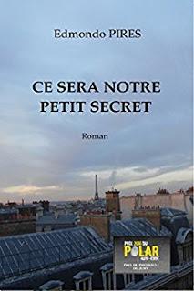 Ce sera notre petit secret - Edmondo Pires