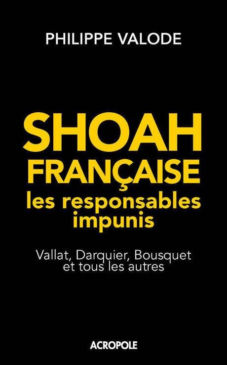 Shoah française - les responsables impunis