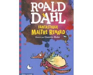 Fantastique Maître Renard de Roald Dahl