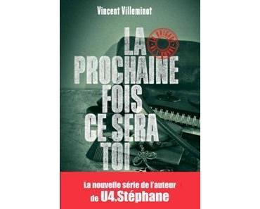 La Brigade de l’ombre – 1 : La prochaine fois ce sera toi de Vincent Villeminot