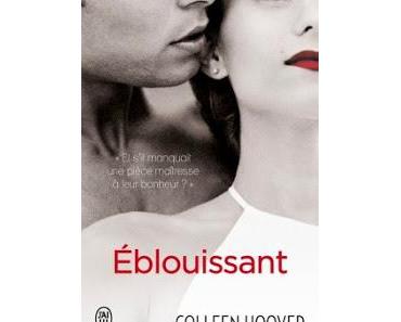 Indécent, tome 3 : Éblouissant de Colleen Hoover