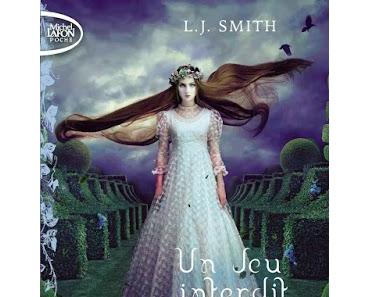 Un Jeu interdit, tome 3 : L'affrontement - L. J. Smith