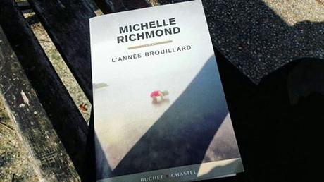 L'année brouillard, Michelle Richmond
