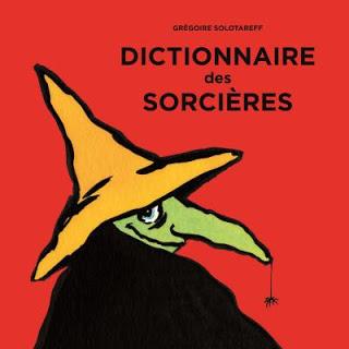 Dictionnaire des sorcières de Grégoire Solotareff