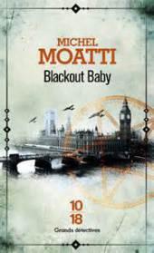 Blackout Baby de Michel Moatti