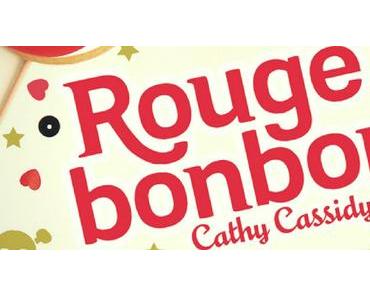 Rouge Bonbon de Cathy Cassidy