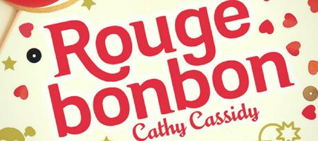 Rouge Bonbon de Cathy Cassidy