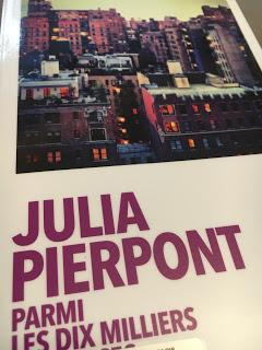 Parmi les dix milliers de choses, Julia Pierpont