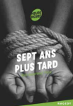 sept-ans-plus-tard