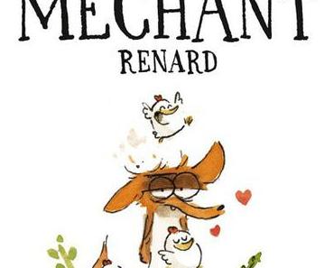 Coup de coeur express: Le Grand Méchant Renard