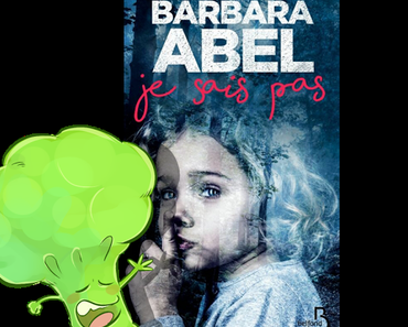 "Je Sais Pas" de Barbara Abel