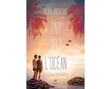 Par delà l’océan – Keira Andrews