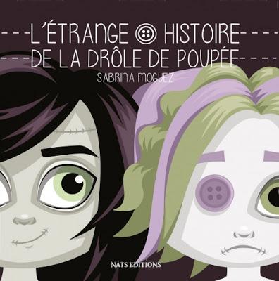 L'étrange histoire de la drôle de poupée de Sabrina Moguez