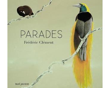 Parades de Frédéric Clément