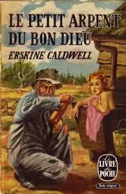 Erskine Caldwell – Le petit arpent du bon dieu