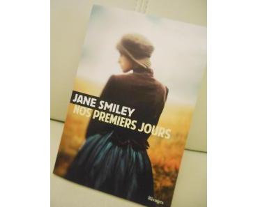 Nos premiers jours de Jane Smiley