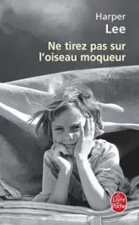 Ne tirez pas sur l'oiseau moqueur - Harper Lee