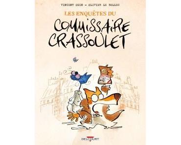 Les enquêtes du commissaire Crassoulet (Odin, Le Bellec) – Delcourt – 12,50€