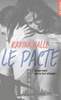 Le jeu – Karina Halle