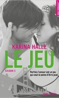 Le jeu – Karina Halle