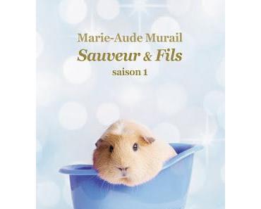 Sauveur et Fils - Marie-Aude Murail