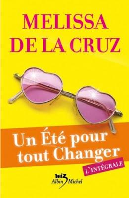 Un été pour tout changer, intégrale Melissa De La Cruz