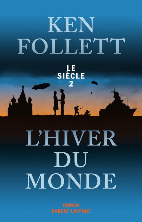 L'hiver du monde (tome 2)