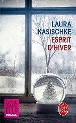 Esprit d'hiver de Laura Kasischke