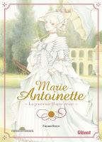 Marie-Antoinette -La jeunesse d’une reine- de Fuyumi Soryo : un manga digne de la dauphine ?