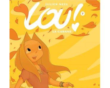 Lou ! tome 7 : La cabane