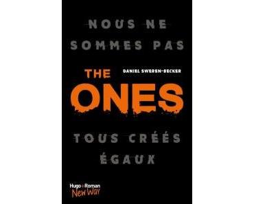 The Ones de Daniel Sweren-Becker – Quand l’eugénisme est rattrapé par l’éthique !