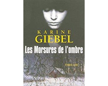 Les Morsures de l’ombre – Karine Giebel