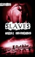 Slaves #5 – Sanguin – Amheliie ♥♥♥♥♥♥