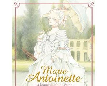 Marie-Antoinette : La jeunesse d'une reine de Fuyumi Soryo