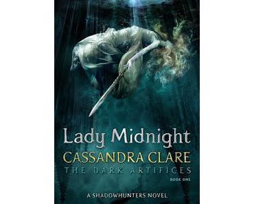 The Dark Artifices - tome 1 : Lady Midnight - Cassandra Clare