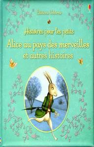 Collectif / Alice aux pays des merveilles et autres histoires