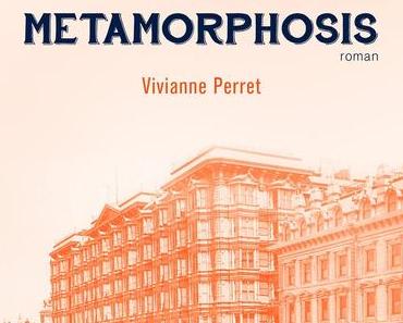 News : Metamorphosis - Viviane Perret (Le Masque)