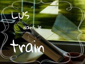 « Lus dans le train » #7