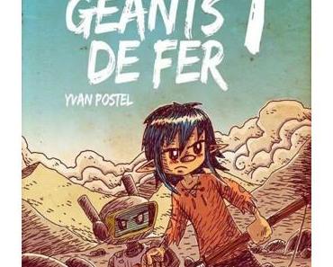 Les géants de fer tome 1