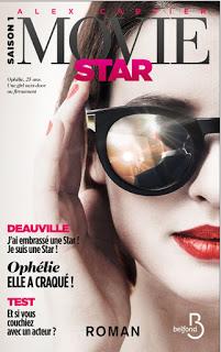 Movie Star, tome 1 : Deauville d'Alex Cartier