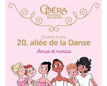 20, allée de la Danse - Amies et rivales