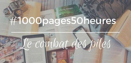 Le combat des piles 3 | #1000pages50heures