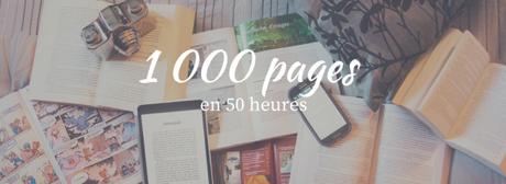 DÉFI : Lire 1 000 pages en 50 heures